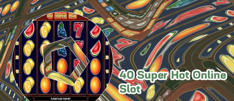 40 super slot free