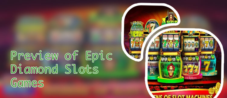 Epic slots