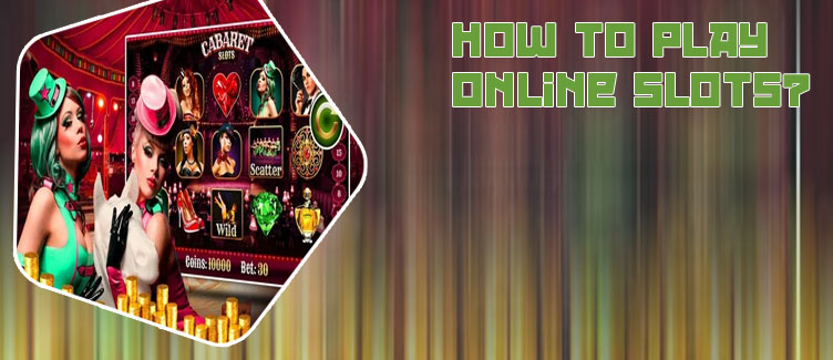 Play online slots