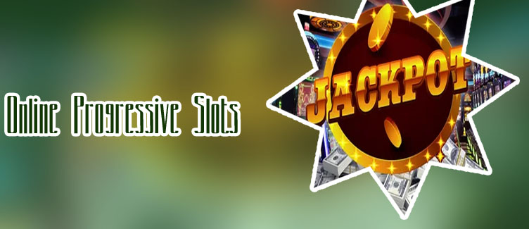 Progressive slot machines online