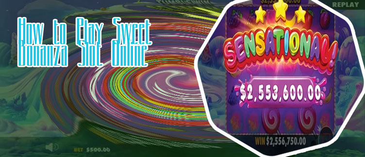 Slot online sweet bonanza